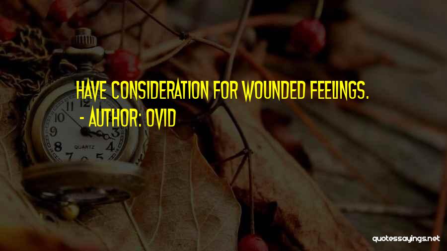 Consideration Quotes By Ovid