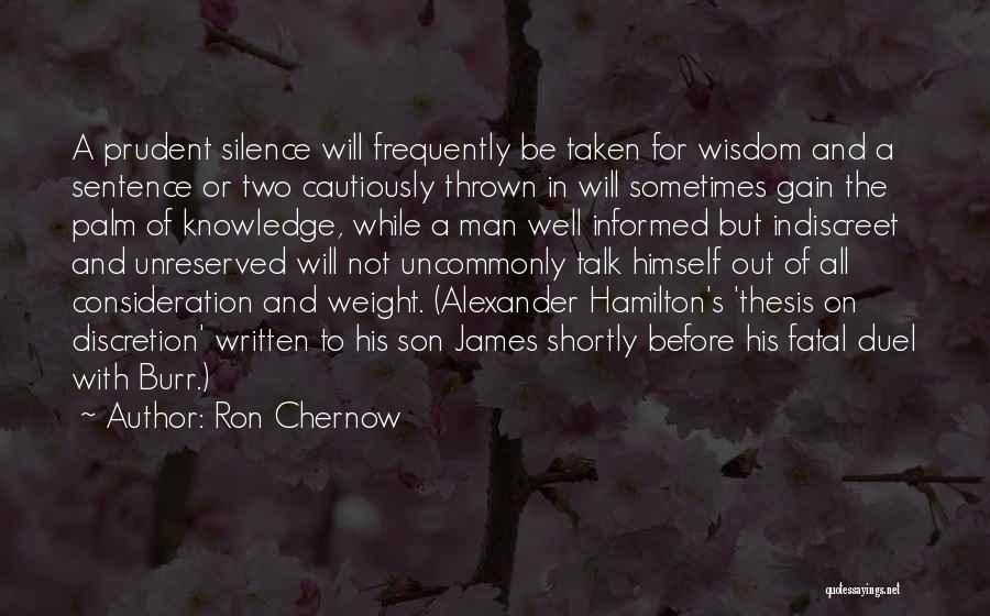 Consideration Quotes By Ron Chernow
