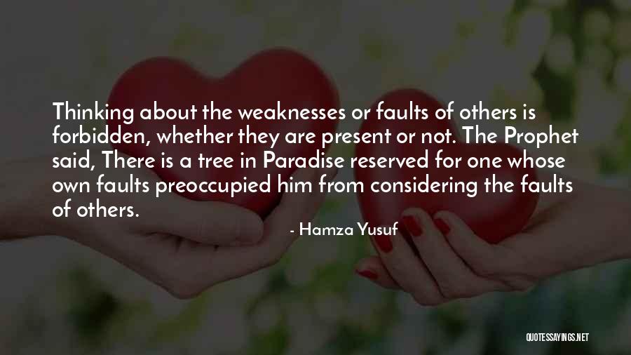 Considering Others Quotes By Hamza Yusuf