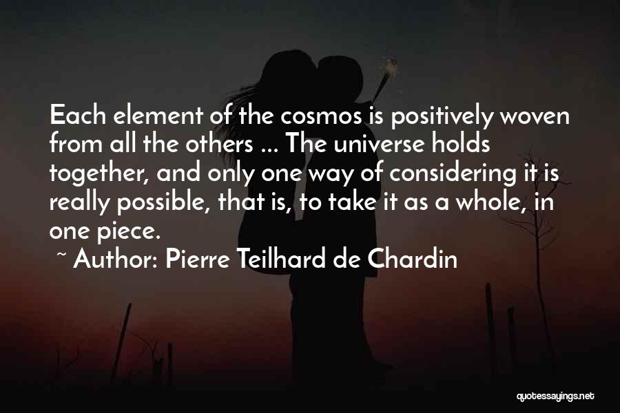 Considering Others Quotes By Pierre Teilhard De Chardin