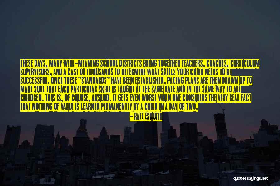 Considers To Be Quotes By Rafe Esquith Considers To Be Quotes By Rafe Esquith