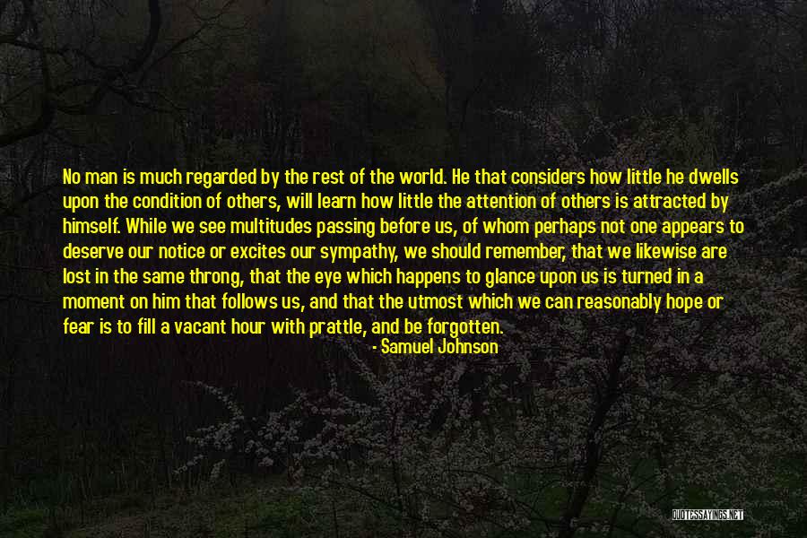 Considers To Be Quotes By Samuel Johnson Considers To Be Quotes By Samuel Johnson