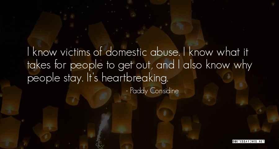 Considine Quotes By Paddy Considine Considine Quotes By Paddy Considine