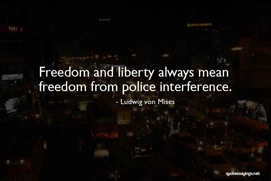 Consienten Quotes By Ludwig Von Mises Consienten Quotes By Ludwig Von Mises