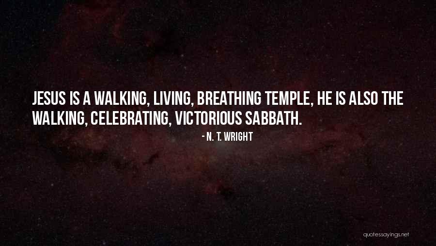 Consiga Mas Quotes By N. T. Wright Consiga Mas Quotes By N. T. Wright