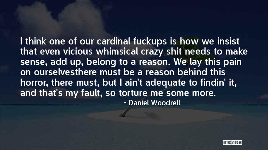 Consigaz Quotes By Daniel Woodrell Consigaz Quotes By Daniel Woodrell