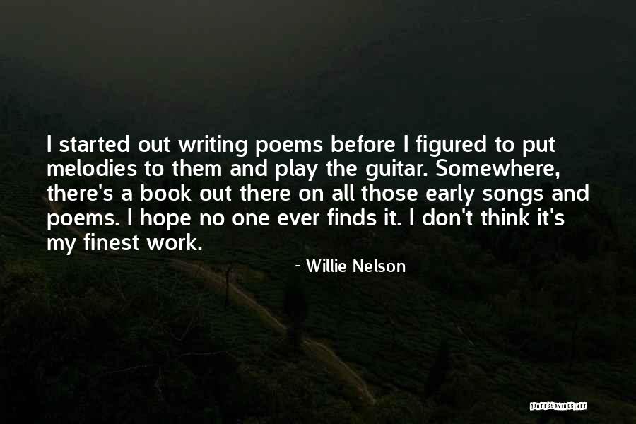 Consigaz Segunda Quotes By Willie Nelson Consigaz Segunda Quotes By Willie Nelson