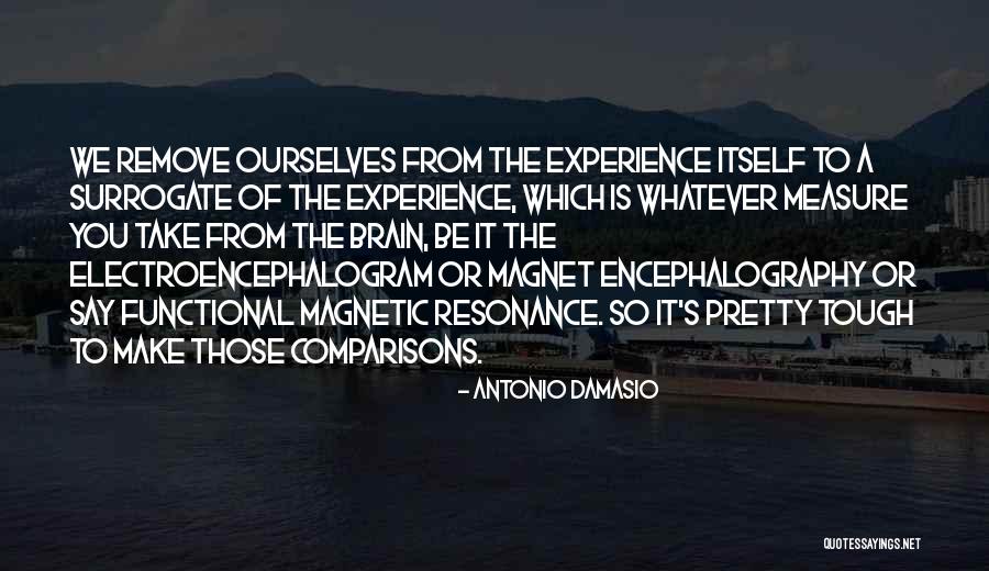 Consigliare Inglese Quotes By Antonio Damasio