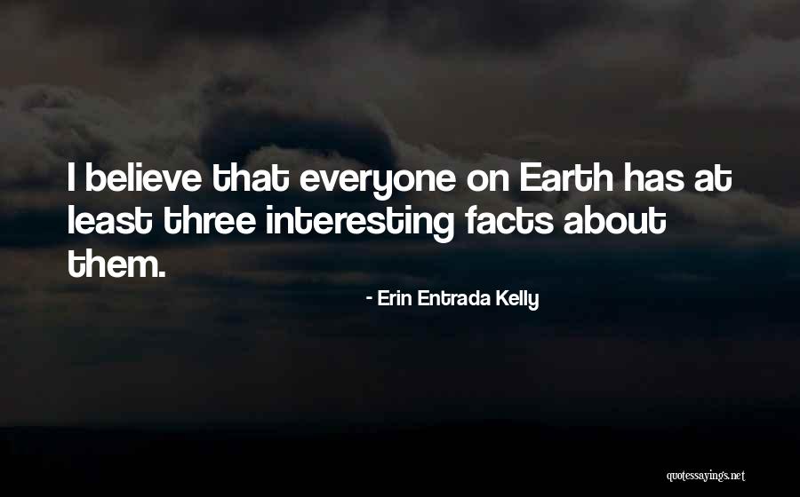 Consigns Quotes By Erin Entrada Kelly Consigns Quotes By Erin Entrada Kelly