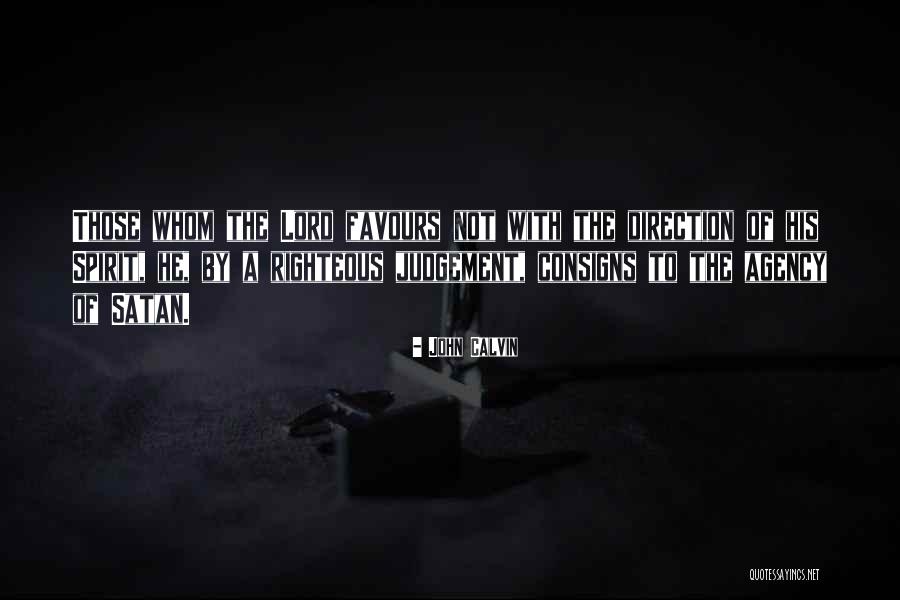 Consigns Quotes By John Calvin Consigns Quotes By John Calvin