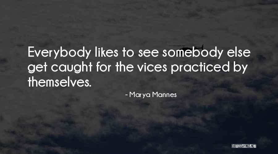 Consigo Definicion Quotes By Marya Mannes Consigo Definicion Quotes By Marya Mannes