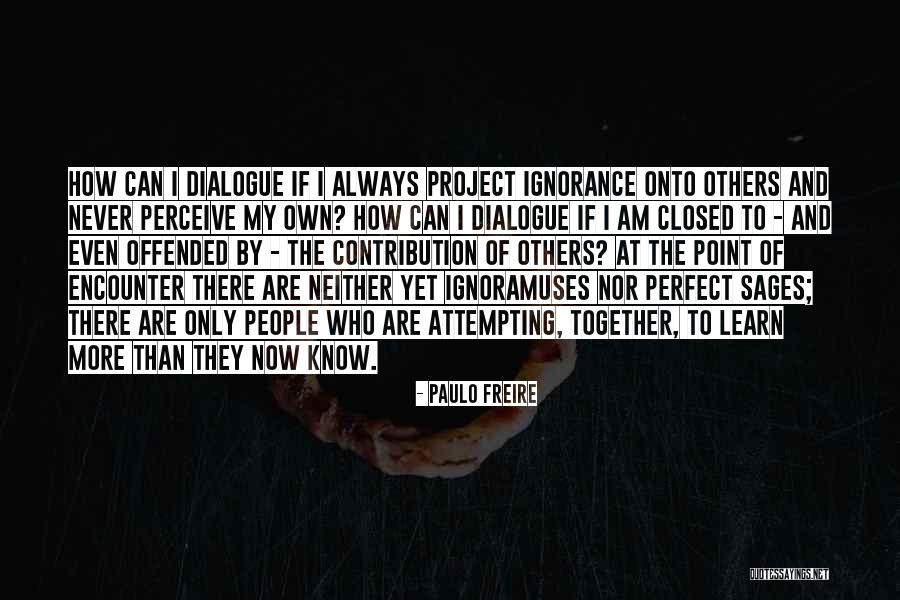 Consiguelo Quotes By Paulo Freire Consiguelo Quotes By Paulo Freire
