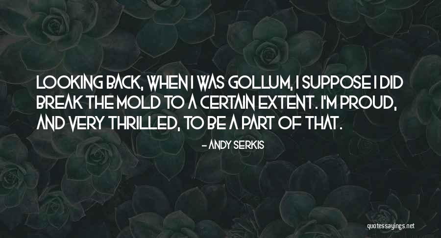 Consiguiendo El Quotes By Andy Serkis Consiguiendo El Quotes By Andy Serkis