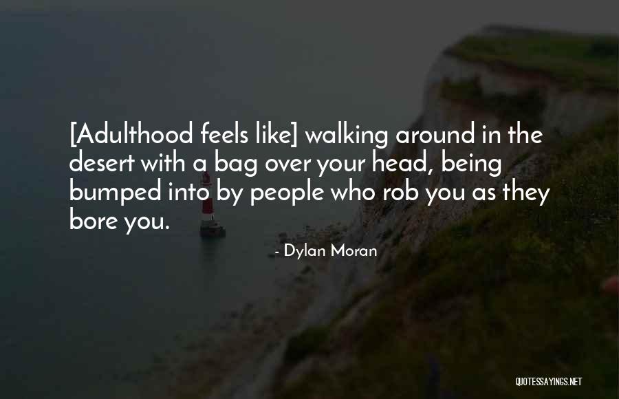 Consiguiendo Novio Quotes By Dylan Moran Consiguiendo Novio Quotes By Dylan Moran