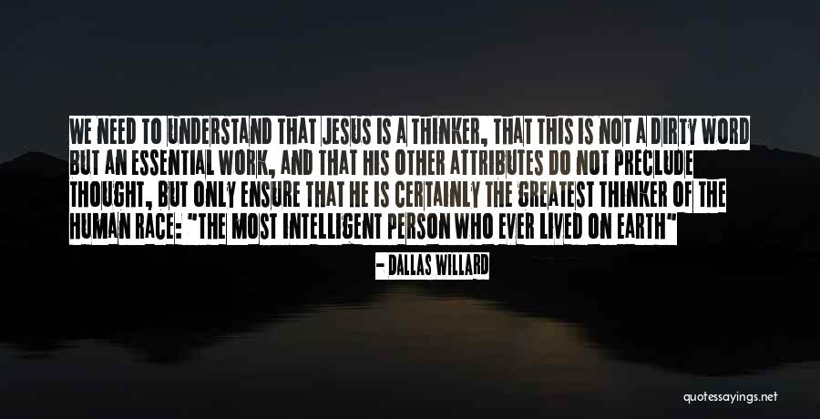 Consilier Dezvoltare Quotes By Dallas Willard Consilier Dezvoltare Quotes By Dallas Willard