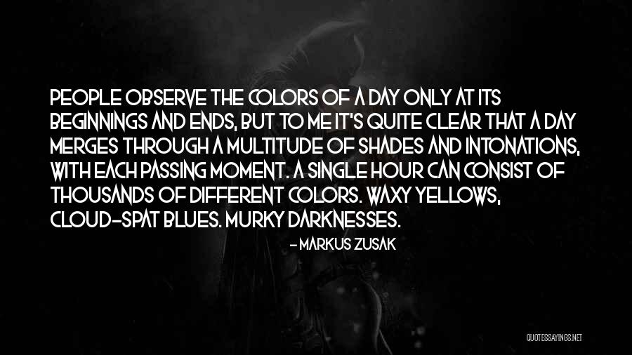 Consist Quotes By Markus Zusak Consist Quotes By Markus Zusak
