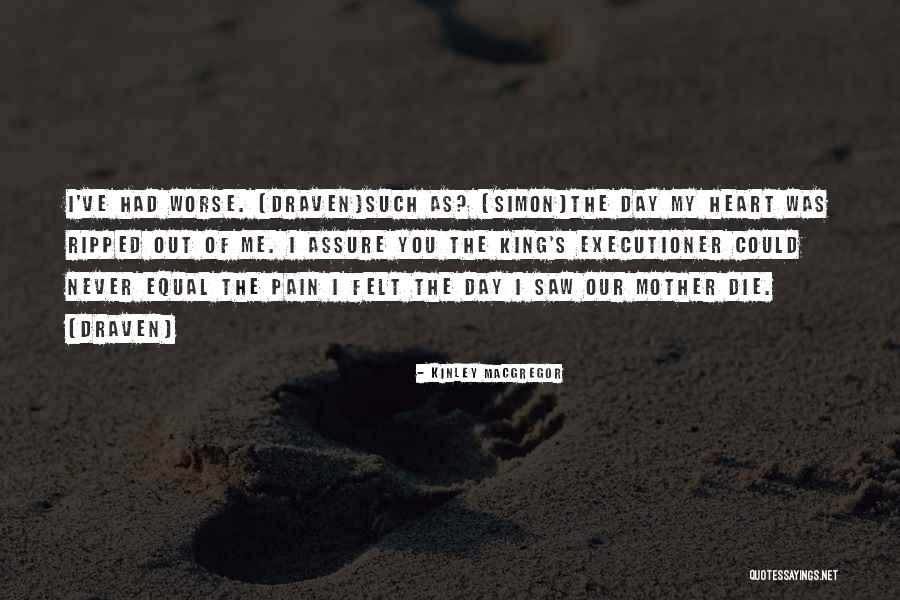 Consistencia Significado Quotes By Kinley MacGregor Consistencia Significado Quotes By Kinley MacGregor