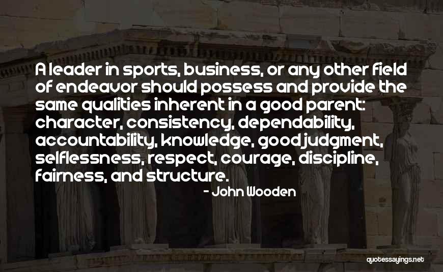 Consistency In Business Quotes By John Wooden Consistency In Business Quotes By John Wooden