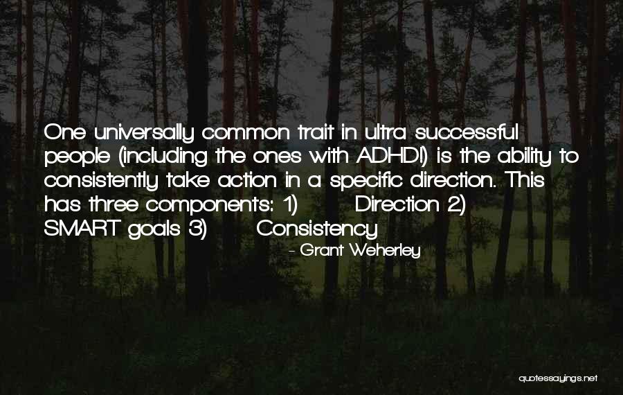 Consistency Quotes By Grant Weherley