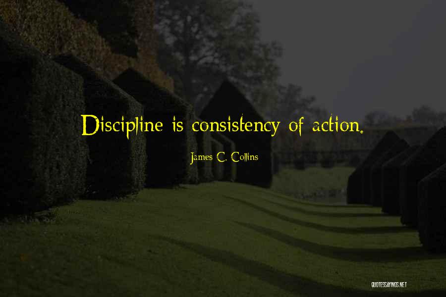 Consistency Quotes By James C. Collins