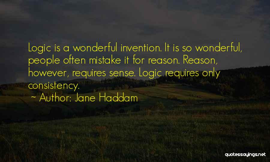 Consistency Quotes By Jane Haddam