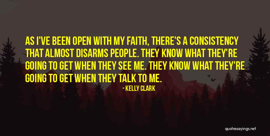 Consistency Quotes By Kelly Clark