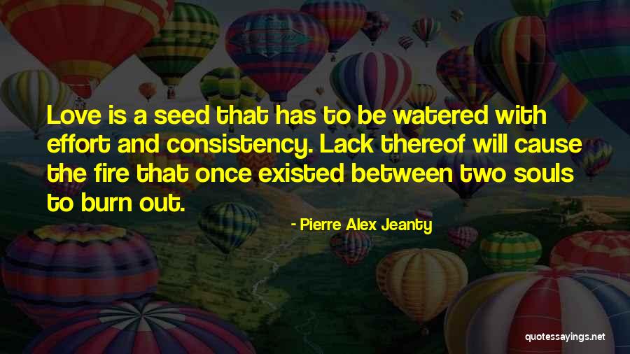 Consistency Quotes By Pierre Alex Jeanty