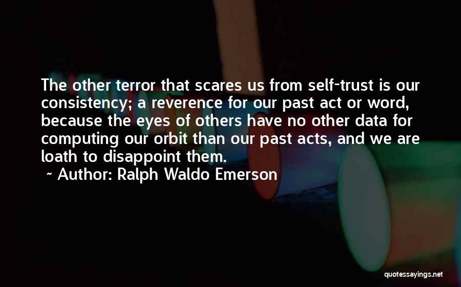 Consistency Quotes By Ralph Waldo Emerson