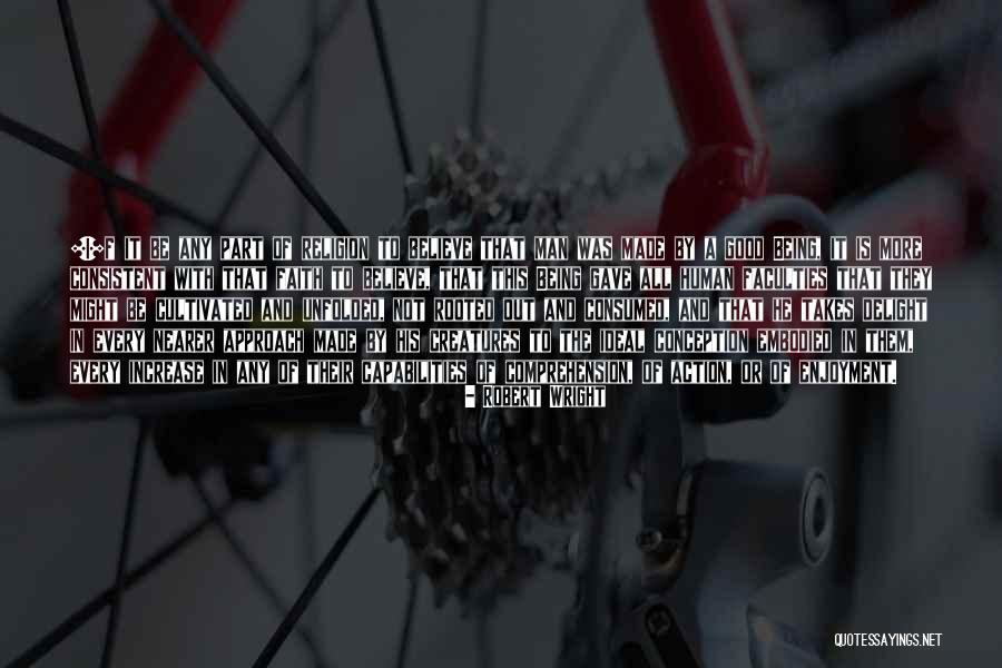 Consistent Action Quotes By Robert Wright Consistent Action Quotes By Robert Wright