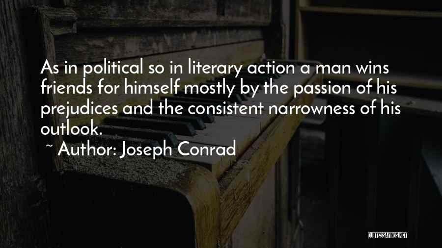 Consistent Friends Quotes By Joseph Conrad