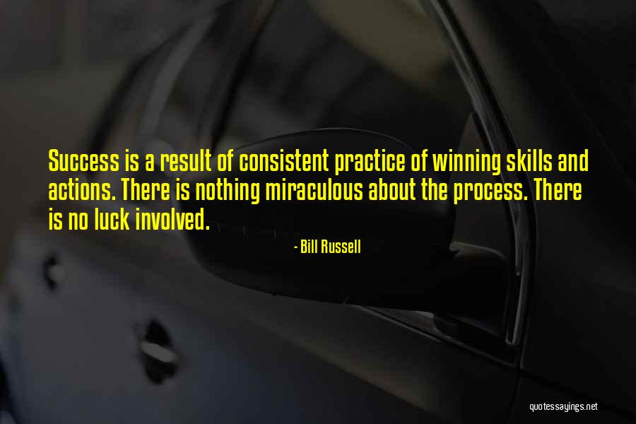 Consistent Success Quotes By Bill Russell