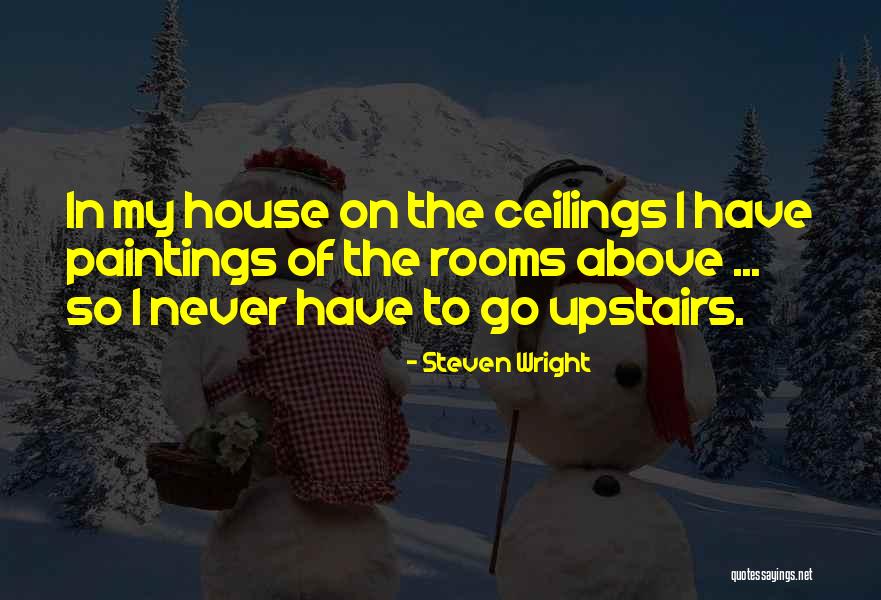 Consistentemente Quotes By Steven Wright Consistentemente Quotes By Steven Wright