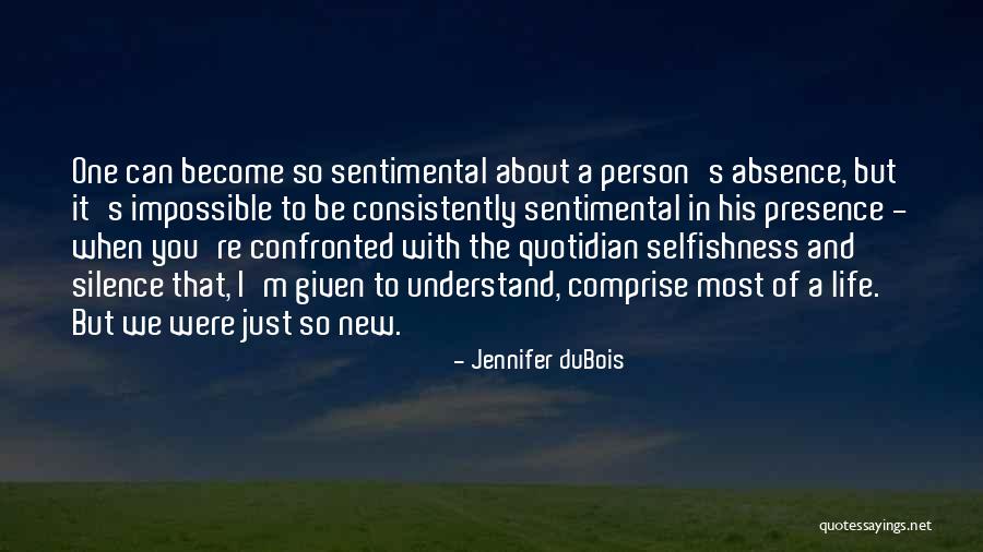 Consistently Life Quotes By Jennifer DuBois