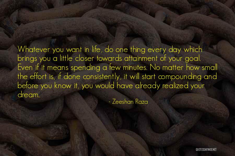 Consistently Life Quotes By Zeeshan Raza