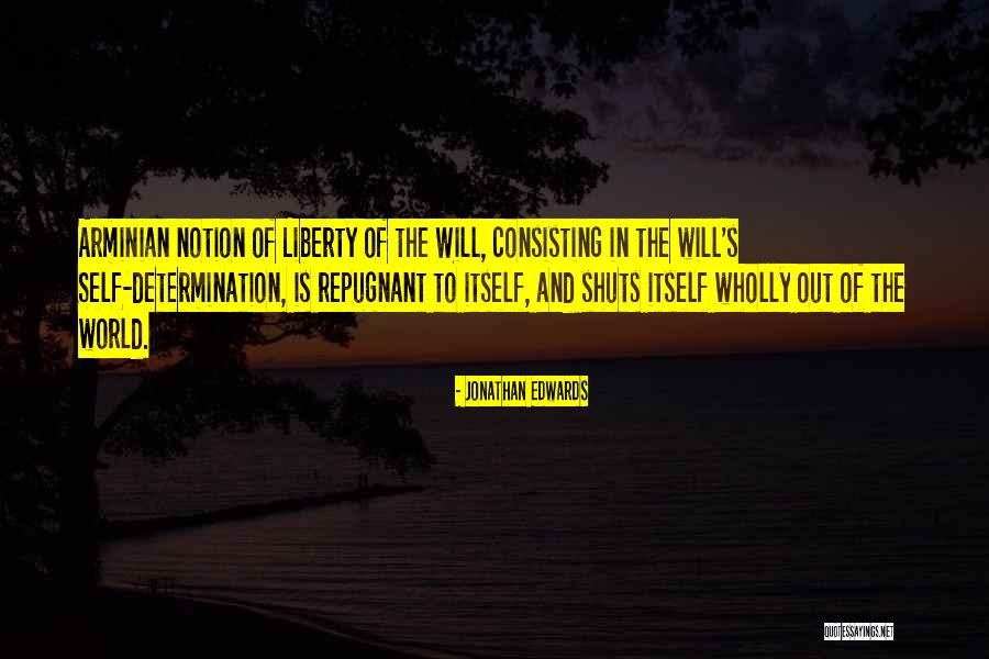 Consisting Of Quotes By Jonathan Edwards Consisting Of Quotes By Jonathan Edwards