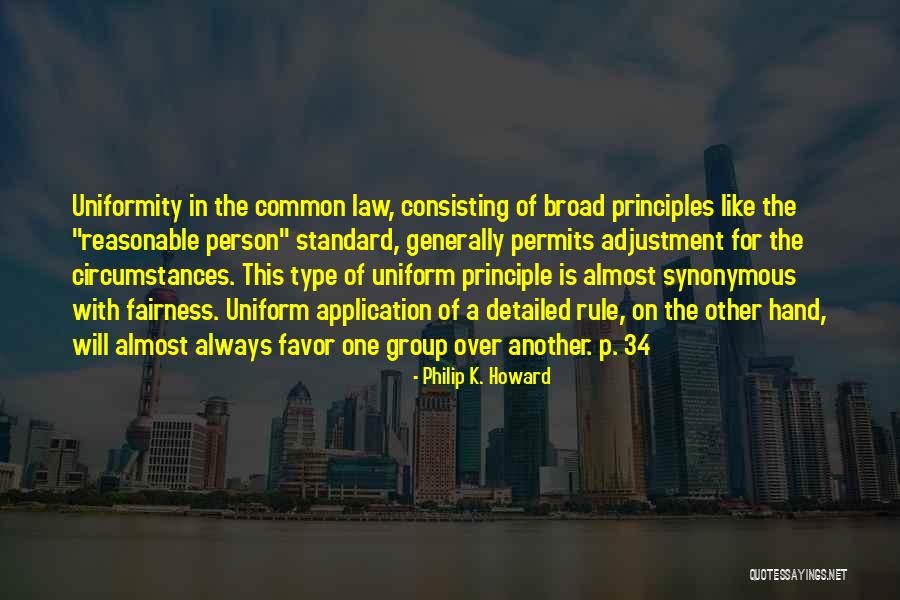 Consisting Of Quotes By Philip K. Howard Consisting Of Quotes By Philip K. Howard