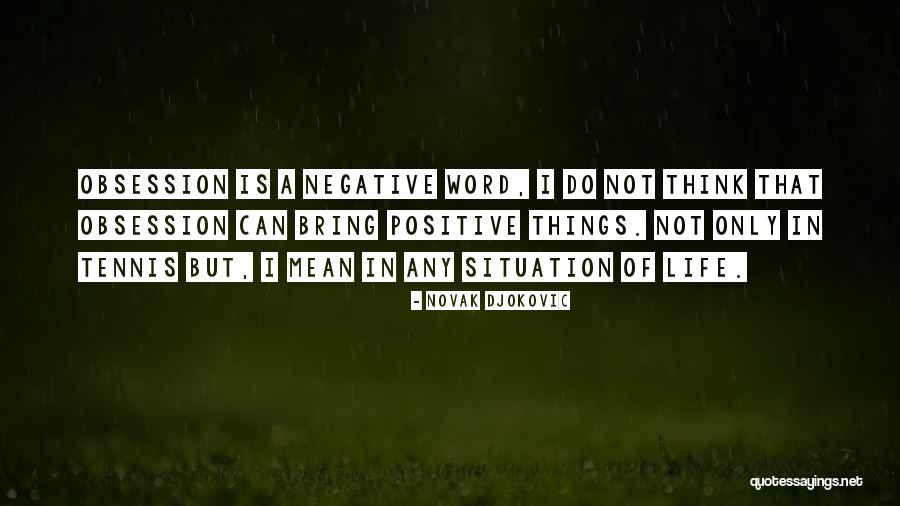 Consoante Vogal Quotes By Novak Djokovic Consoante Vogal Quotes By Novak Djokovic