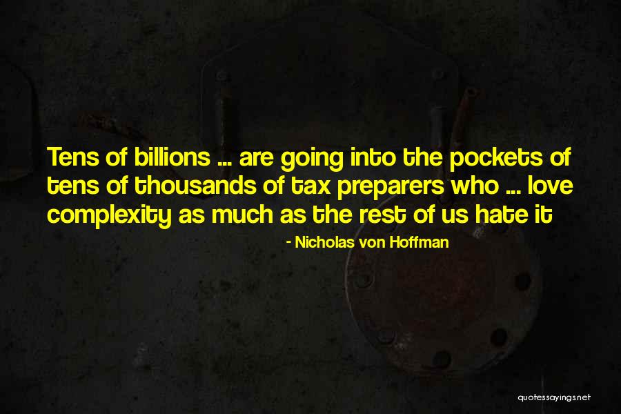 Consolar Significado Quotes By Nicholas Von Hoffman Consolar Significado Quotes By Nicholas Von Hoffman