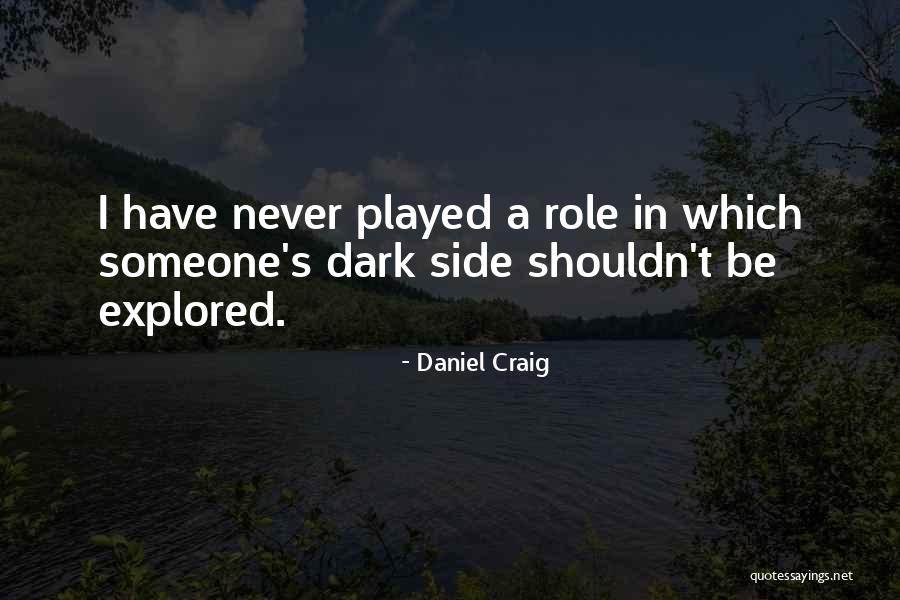 Consolation Grandfathers Quotes By Daniel Craig