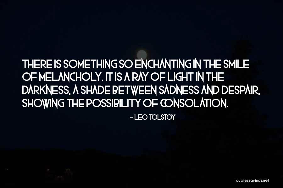 Consolation Quotes By Leo Tolstoy