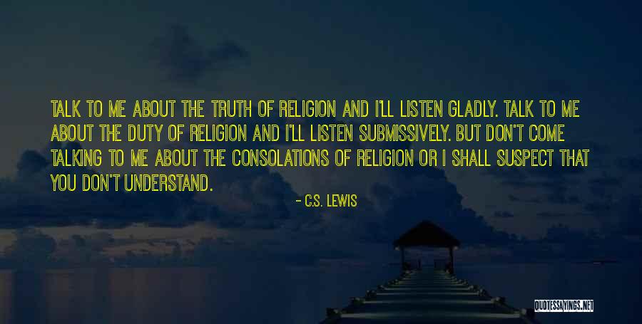Consolations Of God Quotes By C.S. Lewis Consolations Of God Quotes By C.S. Lewis