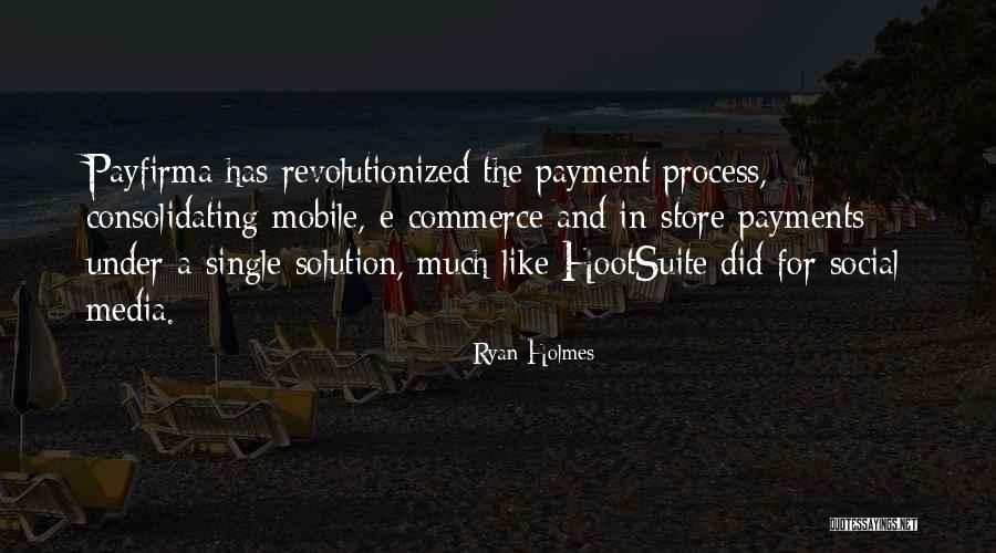 Consolidating Quotes By Ryan Holmes Consolidating Quotes By Ryan Holmes