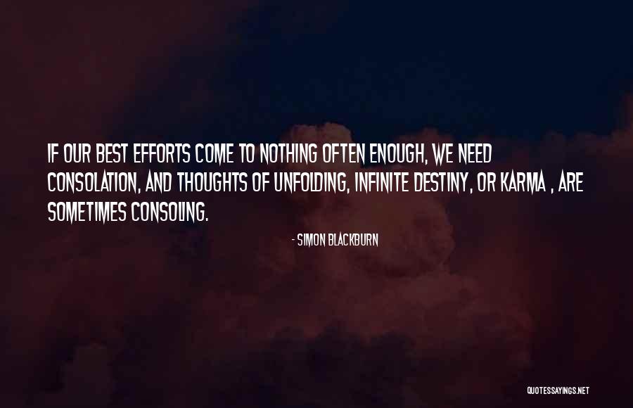 Consoling Myself Quotes By Simon Blackburn Consoling Myself Quotes By Simon Blackburn