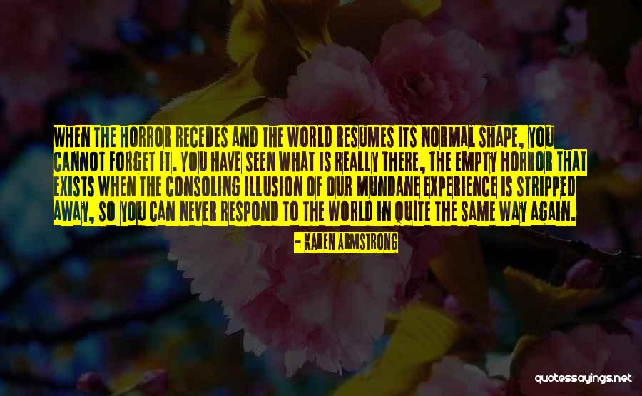 Consoling Quotes By Karen Armstrong Consoling Quotes By Karen Armstrong