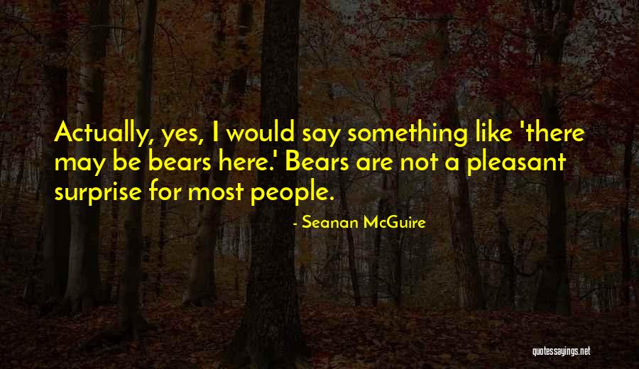 Consommer Quotes By Seanan McGuire Consommer Quotes By Seanan McGuire