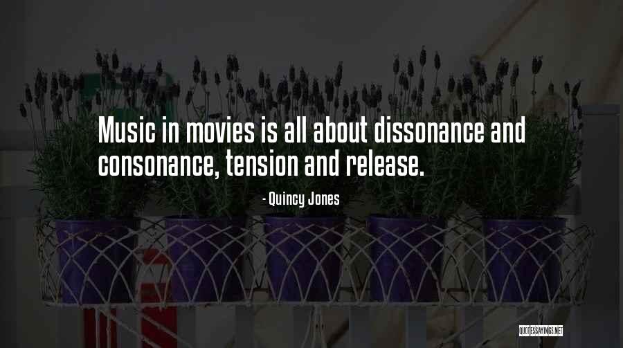 Consonance Quotes By Quincy Jones
