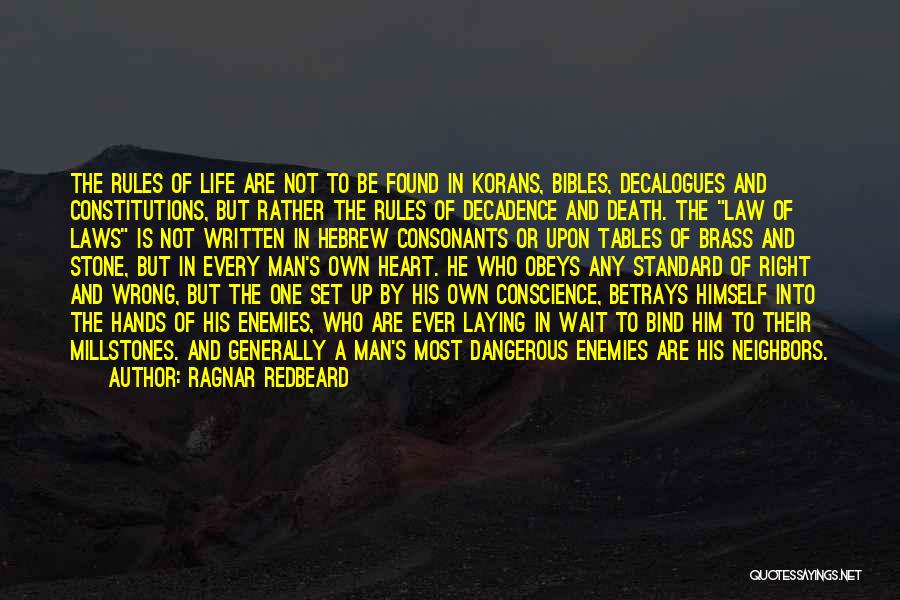 Consonants Quotes By Ragnar Redbeard