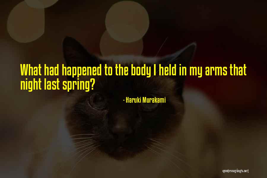 Conspecifics Quotes By Haruki Murakami Conspecifics Quotes By Haruki Murakami