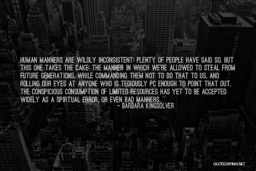 Conspicious Quotes By Barbara Kingsolver Conspicious Quotes By Barbara Kingsolver