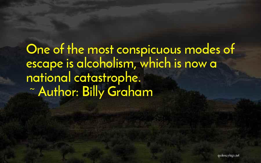 Conspicuous Quotes By Billy Graham